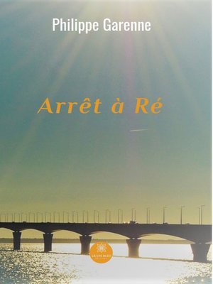cover image of Arrêt à Ré